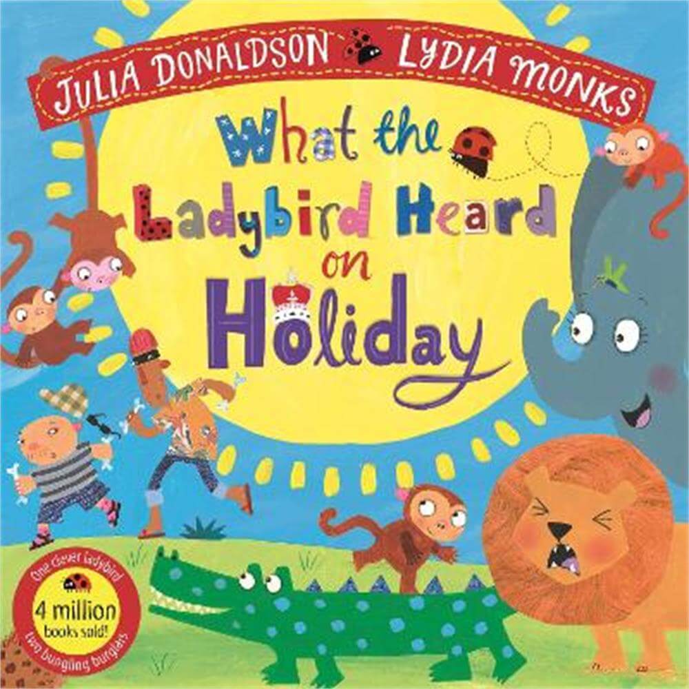 What the Ladybird Heard on Holiday (Paperback) - Julia Donaldson